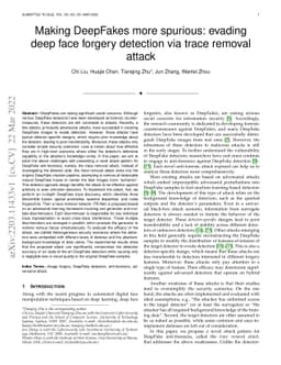 Making DeepFakes more spurious: evading deep face forgery detection via
  trace removal attack