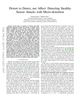 Distort to Detect, not Affect: Detecting Stealthy Sensor Attacks with
  Micro-distortion
