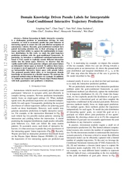 Domain Knowledge Driven Pseudo Labels for Interpretable Goal-Conditioned
  Interactive Trajectory Prediction