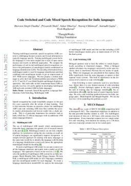 Code Switched and Code Mixed Speech Recognition for Indic languages