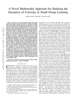 A Novel Multimodal Approach for Studying the Dynamics of Curiosity in
  Small Group Learning