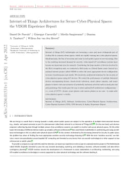 Internet-of-Things Architectures for Secure Cyber-Physical Spaces: the
  VISOR Experience Report
