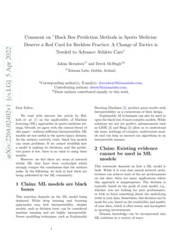 Comment on "Black Box Prediction Methods in Sports Medicine Deserve a
  Red Card for Reckless Practice: A Change of Tactics is Needed to Advance
  Athlete Care"