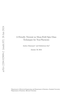 A Friendly Tutorial on Mean-Field Spin Glass Techniques for
  Non-Physicists