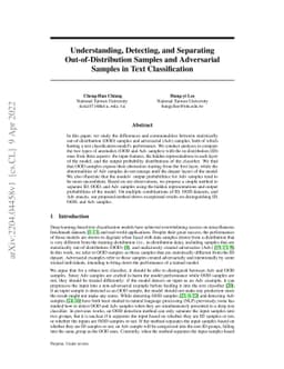 Understanding, Detecting, and Separating Out-of-Distribution Samples and
  Adversarial Samples in Text Classification
