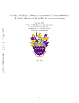 Idiomify -- Building a Collocation-supplemented Reverse Dictionary of
  English Idioms with Word2Vec for non-native learners