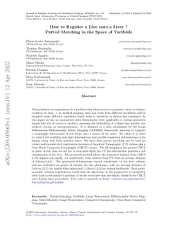 How to Register a Live onto a Liver ? Partial Matching in the Space of
  Varifolds