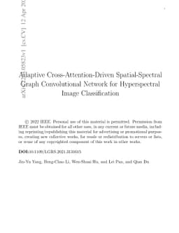 Adaptive Cross-Attention-Driven Spatial-Spectral Graph Convolutional
  Network for Hyperspectral Image Classification