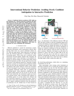 Interventional Behavior Prediction: Avoiding Overly Confident
  Anticipation in Interactive Prediction