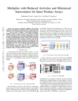 Multiplier with Reduced Activities and Minimized Interconnect for Inner
  Product Arrays