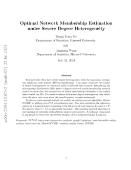 Optimal Network Membership Estimation Under Severe Degree Heterogeneity
