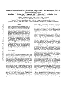 Multi-Agent Reinforcement Learning for Traffic Signal Control through
  Universal Communication Method