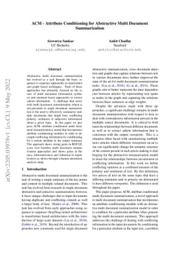 ACM -- Attribute Conditioning for Abstractive Multi Document
  Summarization