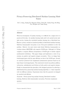Privacy-Preserving Distributed Machine Learning Made Faster