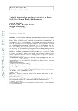 Variable Functioning and Its Application to Large Scale Steel Frame
  Design Optimization