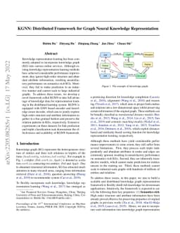 KGNN: Distributed Framework for Graph Neural Knowledge Representation