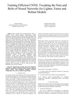 Training Efficient CNNS: Tweaking the Nuts and Bolts of Neural Networks
  for Lighter, Faster and Robust Models