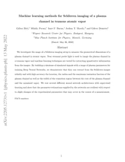 Machine learning methods for Schlieren imaging of a plasma channel in
  tenuous atomic vapor