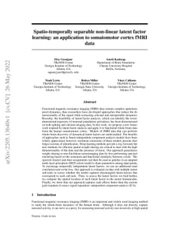 Spatio-temporally separable non-linear latent factor learning: an
  application to somatomotor cortex fMRI data
