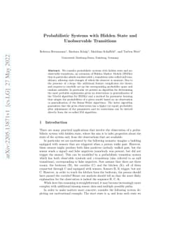 Probabilistic Systems with Hidden State and Unobservable Transitions