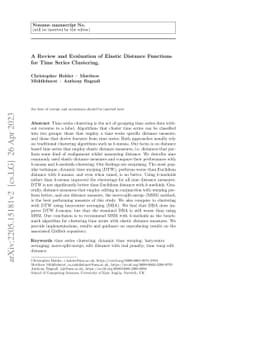 A Review and Evaluation of Elastic Distance Functions for Time Series
  Clustering