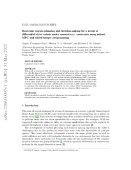 Real-time motion planning and decision-making for a group of
  differential drive robots under connectivity constraints using robust MPC and
  mixed-integer programming