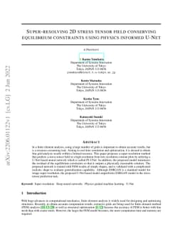 Super-resolving 2D stress tensor field conserving equilibrium
  constraints using physics informed U-Net