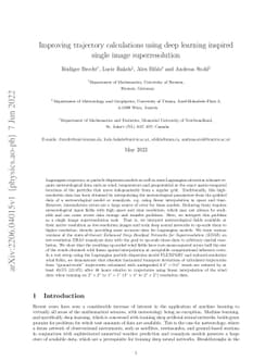 Improving trajectory calculations using deep learning inspired single
  image superresolution