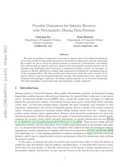 Provable Guarantees for Sparsity Recovery with Deterministic Missing
  Data Patterns