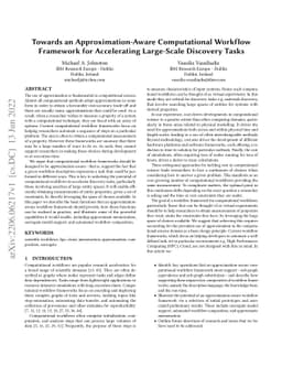 Towards an Approximation-Aware Computational Workflow Framework for
  Accelerating Large-Scale Discovery Tasks