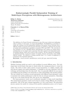 Embarrassingly Parallel Independent Training of Multi-Layer Perceptrons
  with Heterogeneous Architectures