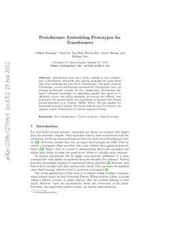 Protoformer: Embedding Prototypes for Transformers