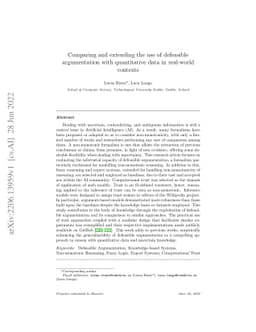 Comparing and extending the use of defeasible argumentation with
  quantitative data in real-world contexts