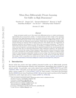 When Does Differentially Private Learning Not Suffer in High Dimensions?