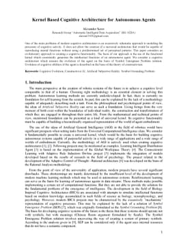 Kernel Based Cognitive Architecture for Autonomous Agents