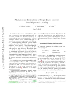 Mathematical Foundations of Graph-Based Bayesian Semi-Supervised
  Learning