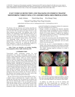 Fast Vehicle Detection and Tracking on Fisheye Traffic Monitoring Video
  using CNN and Bounding Box Propagation