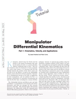 Manipulator Differential Kinematics: Part 1: Kinematics, Velocity, and
  Applications