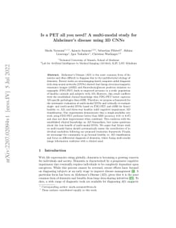 Is a PET all you need? A multi-modal study for Alzheimer's disease using
  3D CNNs