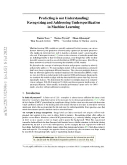 Predicting is not Understanding: Recognizing and Addressing
  Underspecification in Machine Learning