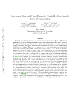 Near-Linear Time and Fixed-Parameter Tractable Algorithms for Tensor
  Decompositions