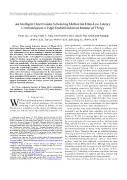 An Intelligent Deterministic Scheduling Method for Ultra-Low Latency
  Communication in Edge Enabled Industrial Internet of Things