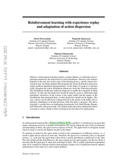 Reinforcement learning with experience replay and adaptation of action
  dispersion