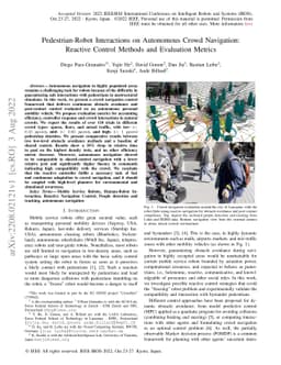 Pedestrian-Robot Interactions on Autonomous Crowd Navigation: Reactive
  Control Methods and Evaluation Metrics