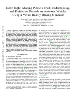 Drive Right: Shaping Public's Trust, Understanding, and Preference
  Towards Autonomous Vehicles Using a Virtual Reality Driving Simulator
