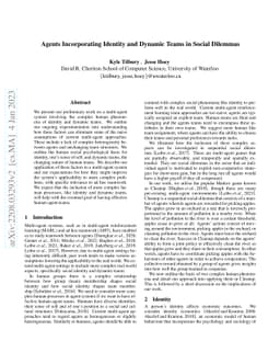 Agents Incorporating Identity and Dynamic Teams in Social Dilemmas