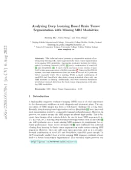 Analyzing Deep Learning Based Brain Tumor Segmentation with Missing MRI
  Modalities
