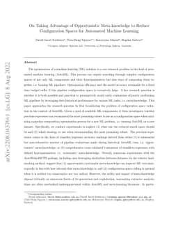 On Taking Advantage of Opportunistic Meta-knowledge to Reduce
  Configuration Spaces for Automated Machine Learning