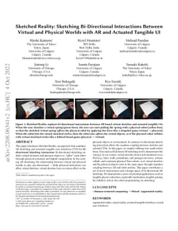 Sketched Reality: Sketching Bi-Directional Interactions Between Virtual
  and Physical Worlds with AR and Actuated Tangible UI
