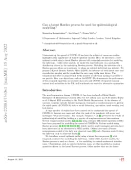 Can a latent Hawkes process be used for epidemiological modelling?